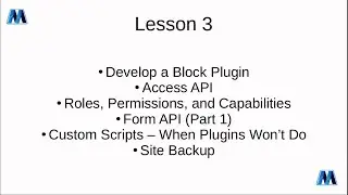 Lesson 3: Site Home Page, Dashboard and Blocks, Form API & Custom Scripts