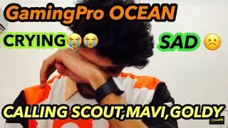 Ocean Sharma EMOTIONAL CRYING😭| CALL MAVI, SCOUT,GOLDY | ORANGEROCK🧡🖤