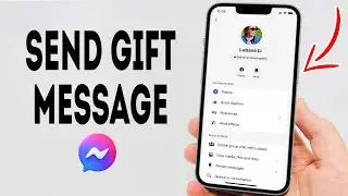 How To Send Gift Message In Messenger - Full Guide