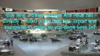 How to Get Airport and Lounge Wi Fi Passwords from Around the World