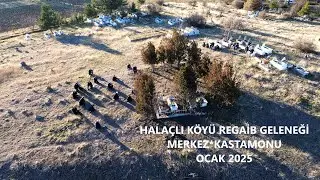 Evveliyatı Bilinmeyen Birlikteliğin, Paylaşmanın, Yardımlaşmanın Örneği Halaçlı Köyü Regaib Geleneği