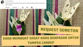 Cara Membuat sasat khas Denpasar untuk Tumpek Landep