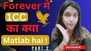 What is the meaning of 1 CC in Forever | Why is it necessary to CC in Forever | What is CC in For...