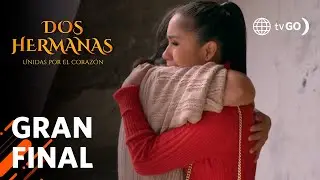 Dos Hermanas: Fiorella se reencontró con su verdadera madre (Capítulo 93)