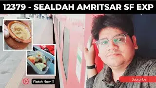 12379 | सियालदह - अमृतसर Jallianwala Bagh Express से धनबाद पहुंचा 😍 | काफी साफ़ सुथरी train