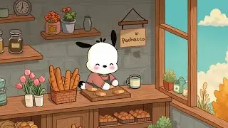 Pochacco Autumn Bakery 🥖🌼 Chill Lofi for Work and Study