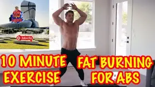 10 Minute FAT BURNING FOR ABS #EXPAT LEGEND #047