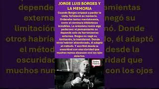 JORGE LUIS BORGES Y LA MEMORIA