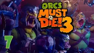 Coastal Hallways | Orcs Must Die 3 - 07