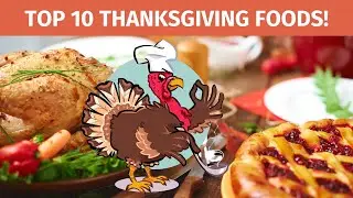 Top 10 Thanksgiving Foods