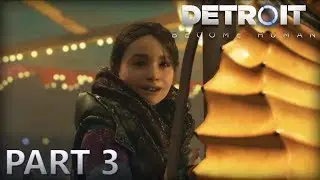 Detroit: Become Human [Seiryuki2002] (Part 3)
