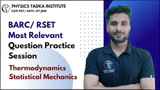 BARC Question practice| R SET question practice session| thermodynamics and statistical mechanics