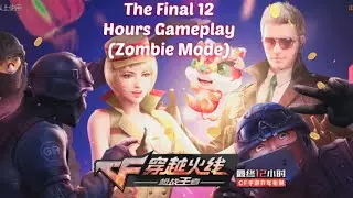 CrossFire : The Final 12 Hours Android Gameplay (Cross the Line of Fire: The Final 12Hours)