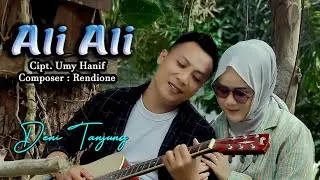 ALI - ALI#Lagu lampung terbaru#artis Deni Tanjung#karya umy hanif#composer Rendione