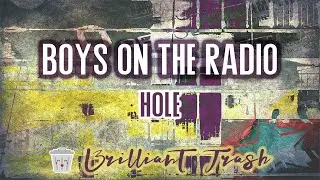 Hole - Boys On The Radio (karaoke)