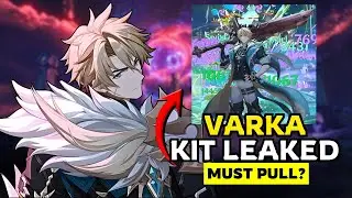 Varka Kit Leaked &ndash; Full Breakdown, Skills, Burst, Talents & Why He&rsquo;s Insane