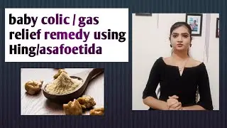 Colic remedy।। How to cure gas problem in babies home remedy।। Hing paste for babies (in English)