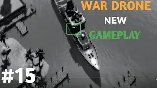 WAR DRONE | NIGHT HAWK WAR DRONE GAMEPLAY VIDEO PART-14 LEVEL-15 #15 (IOS AND ANDROID)