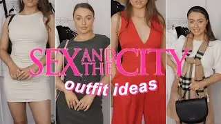 SEX & THE CITY OUTFIT IDEAS 🍸 SATC Lookbook | Katrina West