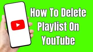 How To Delete Playlist On YouTube (EASY) Delete Playlist On YouTube (EASY)