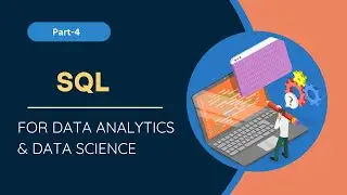 SQL for Data Analytics & Data Science | Day 4