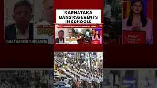 Controversy In Karnataka: Congress Bans RSS Activities In Schools, Sparks BJP Outrage #shorts