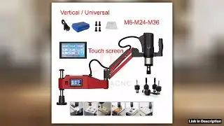 M6M24M36 CNC Electric Tapping Machine Servo Motor Electric Tapper Drilling With Chucks Easy Arm Pow