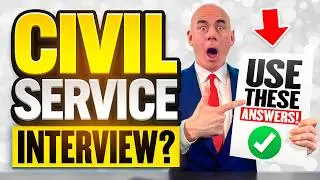 CIVIL SERVICE INTERVIEW QUESTIONS & ANSWERS! (How to PASS a Civil Service Interview in 2026!)