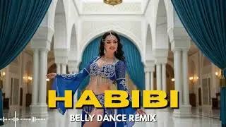 Habibi Arabic Remix 🔥 Belly Dance EDM Remix 2025