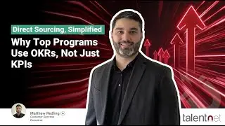 Direct Sourcing, Simplified: Why Top Programs Use OKRs, Not Just KPIs