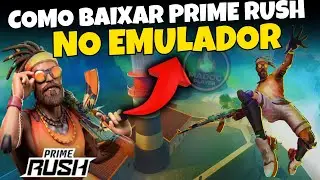 DESCOBRI !   COMO INSTALAR PRIME RUSH NO EMULADOR