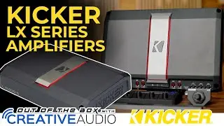 Распаковка и обзор усилителей серии Kicker LX — прямо из коробки