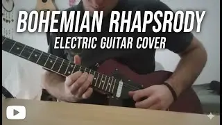 bohemian rhapsody - Queen (solo cover)