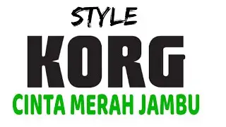 STYLE, GRATIS, CINTA  MERAH JAMBU, KORG PA 600, T 19 MAPPING T 25, TANPA PASSWORD