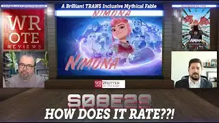 WROTE Review | Nimona | S08E29