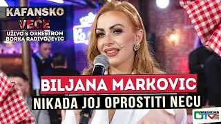 BILJANA MARKOVIC - NIKAD JOJ OPROSTITI NECU | UZIVO | (ORK.BORKO RADIVOJEVIC) | 2022 | OTV VALENTINO