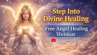 ✨ Free Angel Healing Webinar : Divine energy | Kamaljeet Kaur ✨ || Magic Power Of Healing ||