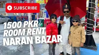 Naran Hotel Room Rent 1500 Rupes | Naran Bazar | Naran Latest Update Today