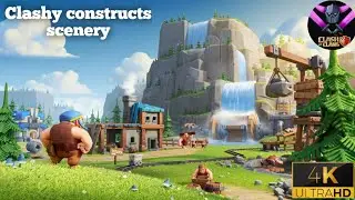 Clashy constructs scenery clash of clans