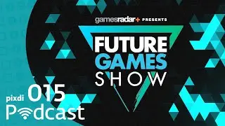 Pixdi Podcast 015 - La sorpresa que fue Future Game Show... en efecto, es Gaming !!
