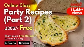 Free Online Class | Party Recipes Workshop ( Part 2 )