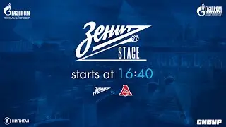 Zenit Stage Pre-Game Studio | Zenit vs Lokomotiv-Kuban #3