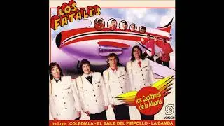 🎧LOS FATALES - Los Capitanes de la Alegría (1997) [📀Calidad SONDOR]