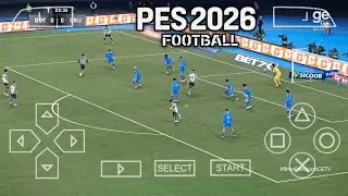 EFOOTBALL PES 2026 (PPSSPP) 100% ATUALIZADO OFFLINE com GRAFICOS HD LINK MEDIAFIRE