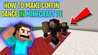How to make Coffin Dance In Minecraft PE