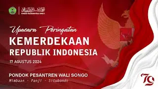 🔴 LIVE | UPACARA 17 AGUSTUS | HUT KE 79 REPUBLIK INDONESIA | PONDOK PESANTREN WALI SONGO SITUBONDO
