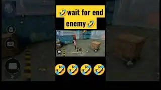 🤣wait for end enemy🤣enemy reaction ff comedy's video short#freefire#waitforend#viral#trending#shorts