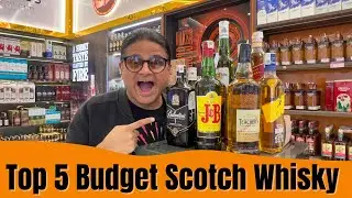 Top 5 Budget Scotch Whiskies in India | Best Scotch Under ₹2000 | City Ka Theka