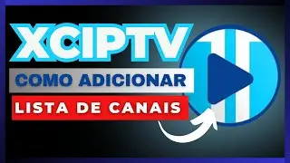 XC-IPTV como adicionar a lista