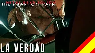 METAL GEAR SOLID V - La Verdad (Castellano) #12 #MetalGearSolidV